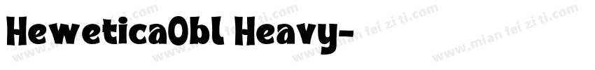 HeweticaObl Heavy字体转换